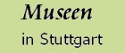 Museen in Stuttgart